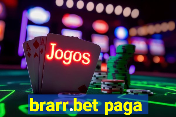 brarr.bet paga